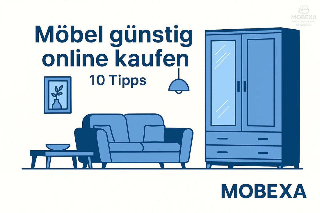 Möbel-günstig-online-kaufen-10-Tipps-für-hochwertige-Schnäppchen MOBEXA